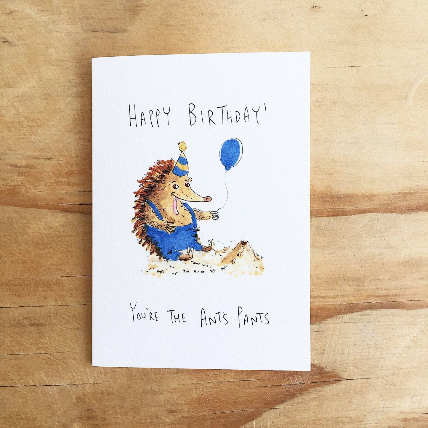 Happy Birthday, You're The Ant's Pants