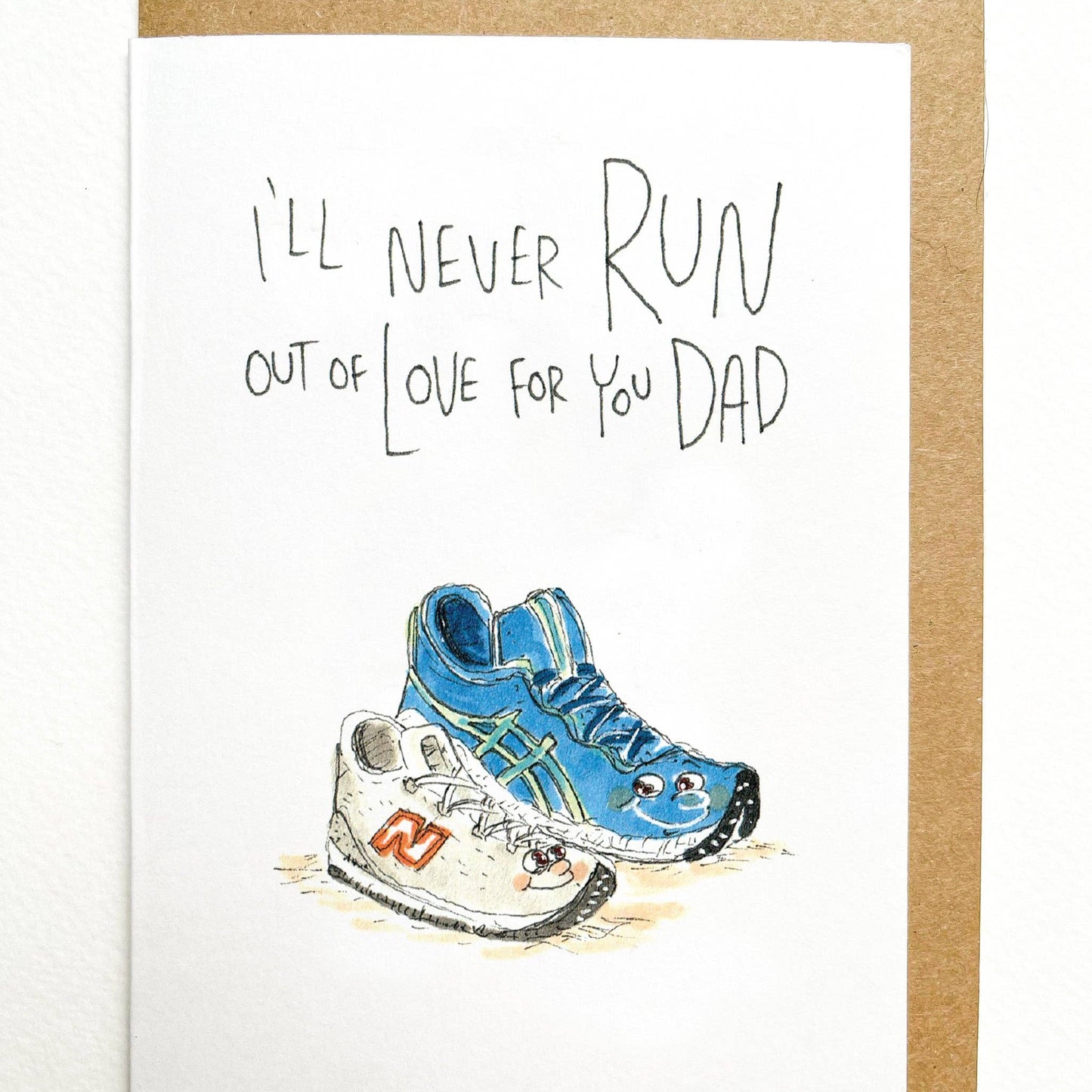I'll Never Run Out of Love for you Dad