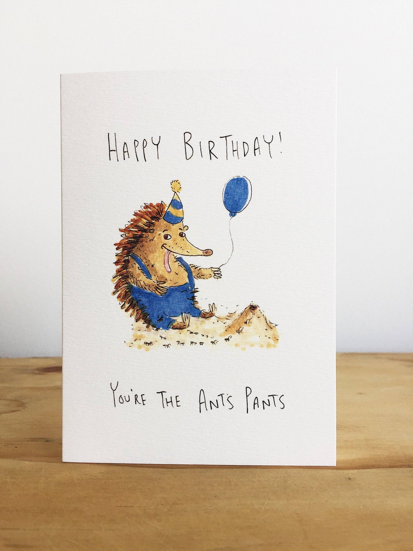 Happy Birthday, You're The Ant's Pants